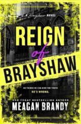 Reign of Brayshaw