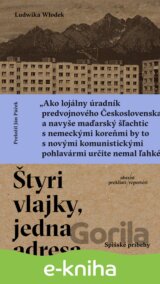 Štyri vlajky, jedna adresa