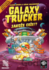 Galaxy Trucker: Druhé, vytuněné vydání - Jakože cože!?