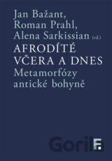 Afrodíté včera a dnes