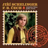 Jiří Schelinger, Čech František:  Nemám hlas jako zvon