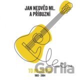 Jan Nedvěd ml. & Příbuzní: To nejlepší