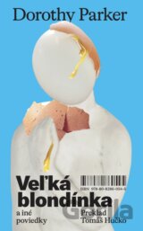 Veľká blondínka a iné poviedky