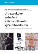 Ultrazvukové vyšetření a léčba dětského kyčelního kloubu