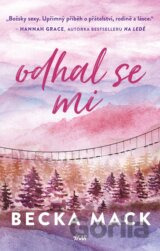 Odhal se mi