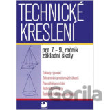 Technické kreslení pro 7.-9. ročník základní školy