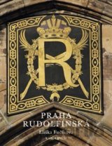 Praha rudolfínská
