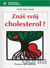 Znáš svůj cholesterol?