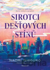 Sirotci dešťových stínů