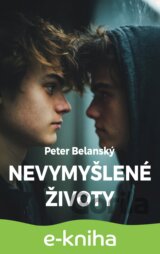 Nevymyšlené životy