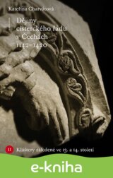 Dějiny cisterckého řádu v Čechách (1142 - 1420)
