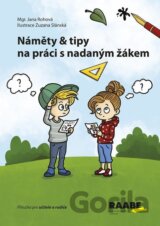 Náměty a tipy na práci s nadaným žákem