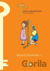 Merné jednotky 1 – pracovný zošit série Kľúč k vedomostiam