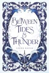 Between Tides & Thunder