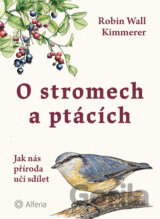 O stromech a ptácích