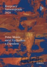 Peter Morée mezi Východem a Západem