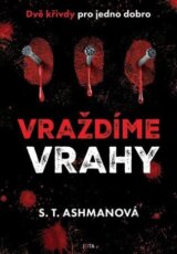 Vraždíme vrahy 2