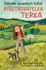 Terka vyšetřovatelka – Záhada zmizelých koťat