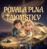 Povala plná tajomstiev