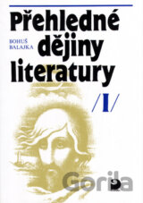 Přehledné dějiny literatury I