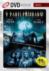 V pasti přízraků