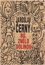 Bú, znělo dolinou