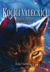 Kočičí válečníci (2) - Oheň a led