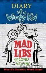 Diary of a Wimpy Kid Mad Libs: Second Helping