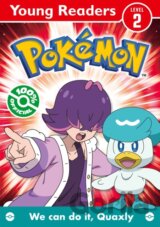 Pokemon Young Readers Level 2: We Can Do it, Quaxly!