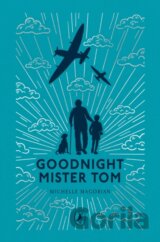 Goodnight Mister Tom