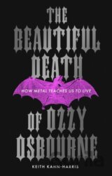 The Beautiful Death of Ozzy Osbourne