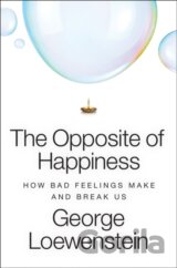 The Opposite of Happiness