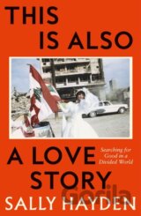 This is Also a Love Story