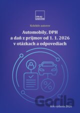 Automobily, DPH a daň z príjmov od 1. 1. 2026 v otázkach a odpovediach