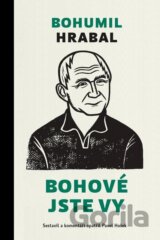 Bohové jste vy