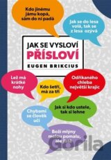 Jak se vysloví přísloví