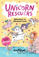 Unicorn Rescuers: Adventure in Mermaid Land
