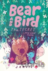 Bear and Bird: The Secret and Other Stories