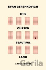 This Cursed Beautiful Land