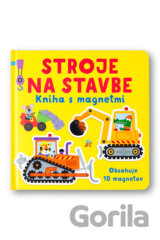 Stroje na stavbe - kniha s magnetmi
