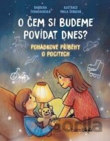 O čem si budeme povídat dnes?