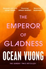 The Emperor of Gladness