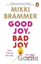 Good Joy, Bad Joy