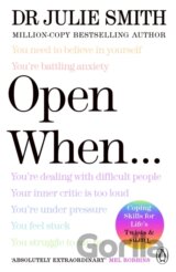 Open When…