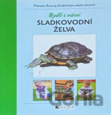 Bydlí s námi sladkovodní želva - 2.vydání