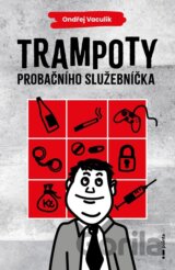 Trampoty probačního služebníčka