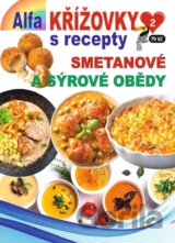Křížovky s recepty 2/2026 - Smetanové a sýrové obědy