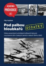 Pod palbou hloubkařů - DODATKY