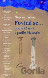 Povídá se... podle Marka a podle Matouše