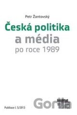 Česká politika a média po roce 1989